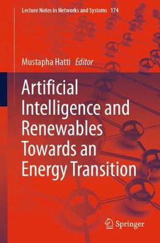 Cover image for Artificial Intelligence and Renewables Towards an Energy Transition