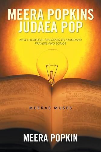 Cover image for Meera Popkins Judaea Pop: New Liturgical Melodies to Standard Prayers and Songs