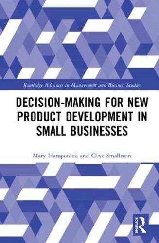 Cover image for Decision-making for New Product Development in Small Businesses