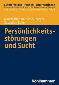 Cover image for Personlichkeitsstorungen Und Sucht