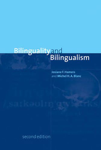 Bilinguality and Bilingualism