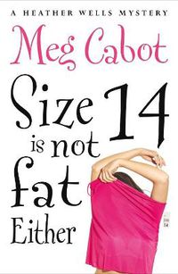 Cover image for Size 14 is Not Fat Either