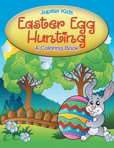 Cover image for Easter Egg Hunting (A Coloring Book)