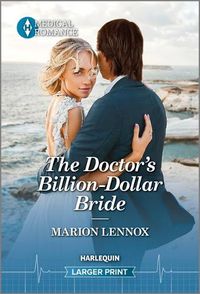 Cover image for The Doctor's Billion-Dollar Bride