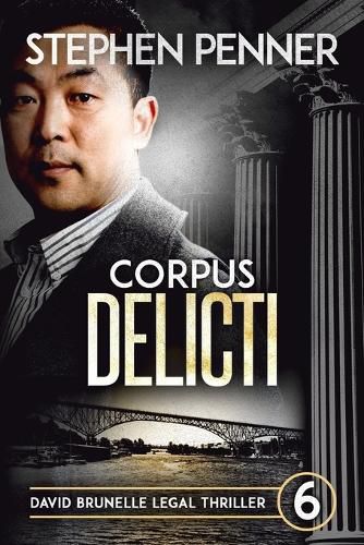 Corpus Delicti: David Brunelle Legal Thriller #6