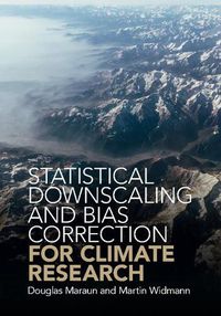 Cover image for Statistical Downscaling and Bias Correction for Climate Research