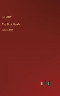 Cover image for The Silver Horde