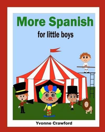 More Spanish for Little Boys