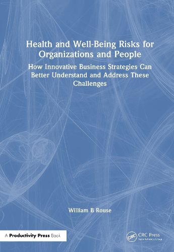Cover image for Health and Well-Being Risks for Organizations and People