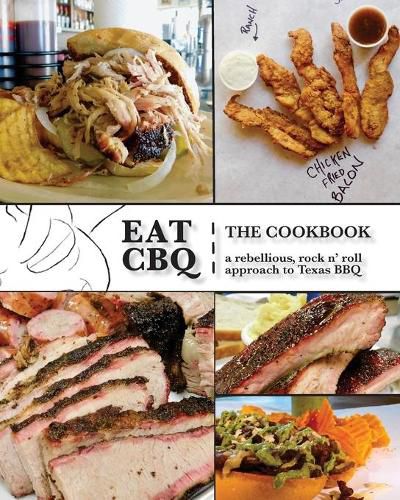 Cover image for Eat CBQ: The Cookbook