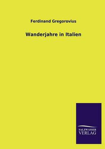 Cover image for Wanderjahre in Italien