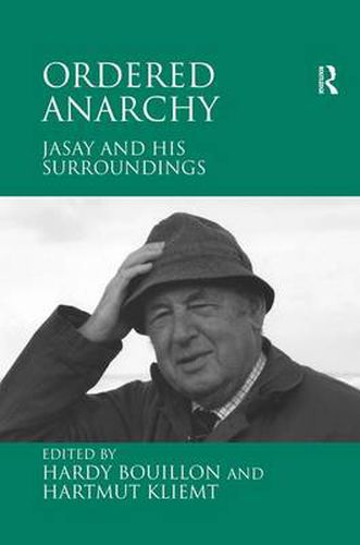 Cover image for Ordered Anarchy: Jasay and his Surroundings