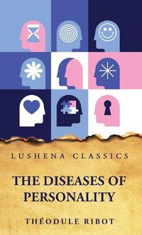 Cover image for The Diseases of Personality