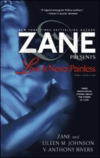 Cover image for Love Is Never Painless: Three Novellas