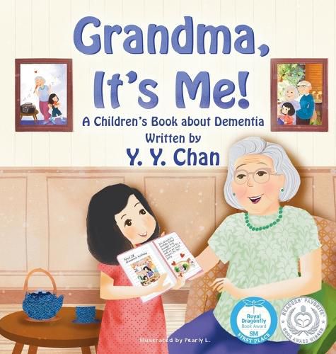 Cover image for Grandma, It's Me!: A Children's Book about Dementia