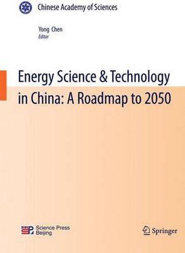 Cover image for Energy Science & Technology in China: A Roadmap to 2050