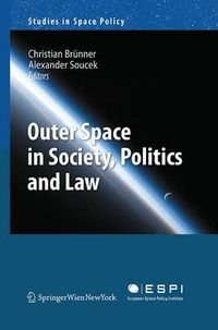 Cover image for Outer Space in Society, Politics and Law