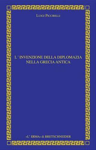 Cover image for L'Invenzione Della Diplomazia Nella Grecia Antica