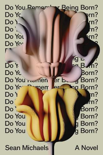 Cover image for Do You Remember Being Born?