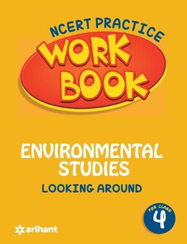 Cover image for Ncert Practice Workbook Environmental Studies Looking Around Class 4