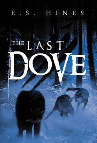 Cover image for The Last Dove: The Trilogy of Aeir