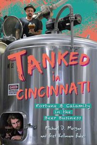 Cover image for Tanked in Cincinnati