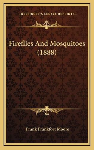 Fireflies and Mosquitoes (1888)