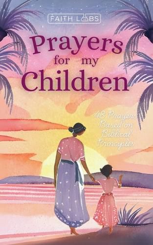 Cover image for Prayers for My Children