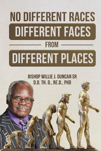 Cover image for No Different Races, Different Faces from Different Places: The Earth Divided Peleg / Division Genesis 10:25