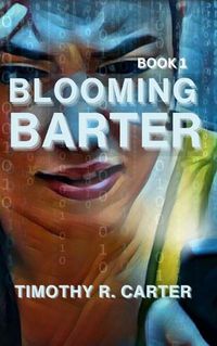 Cover image for Blooming Barter: Book 1