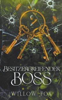 Cover image for Besitzergreifender Boss