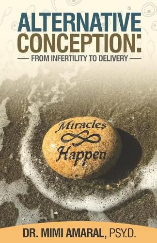 Cover image for Alternative Conception: From Fertility to Delivery