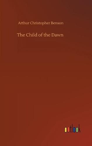 Cover image for The Child of the Dawn