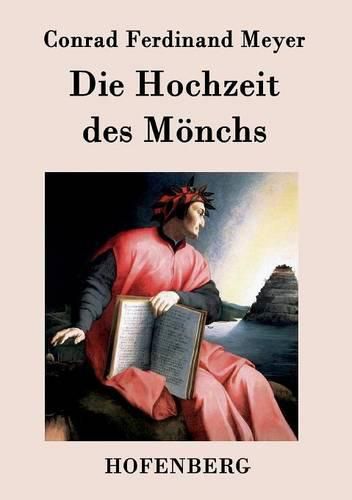 Die Hochzeit des Moenchs