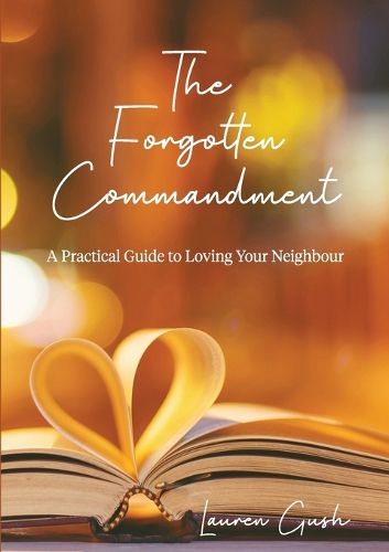 The Forgotten Commandment