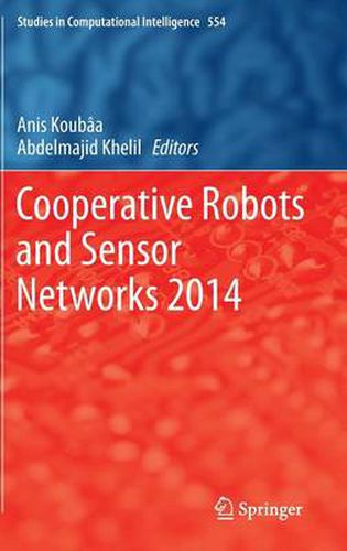 Cover image for Cooperative Robots and Sensor Networks 2014