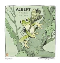 Cover image for Albert: A Frog and His Dream