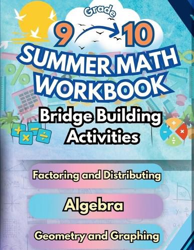 Cover image for Summer Math Workbook 9-10 Grade Bridge Building Activities