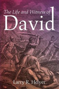 Cover image for The Life and Witness of David