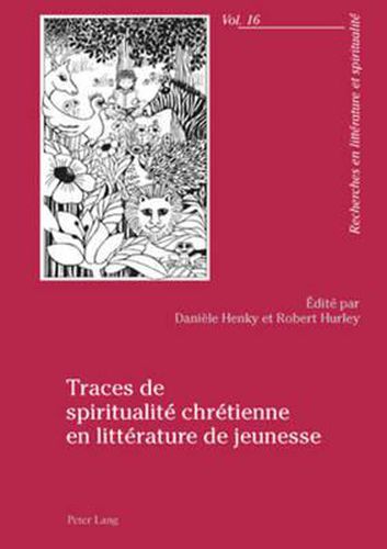 Cover image for Traces de Spiritualite Chretienne En Litterature de Jeunesse