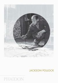 Cover image for Jackson Pollock: Phaidon Focus