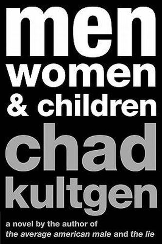 Cover image for Men, Women & Children: A Novel