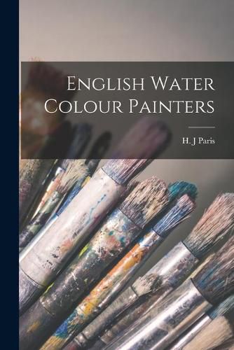 Cover image for English Water Colour Painters