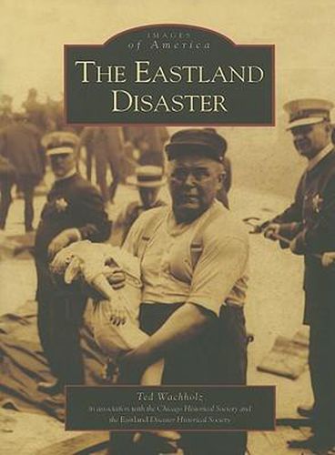 Cover image for The Eastland Disaster