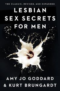 Cover image for Lesbian Sex Secrets for Men, Revised and Expanded