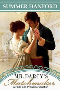 Cover image for Mr. Darcy's Matchmaker