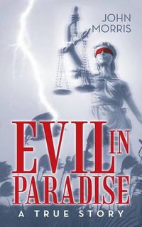 Cover image for Evil in Paradise: A True Story