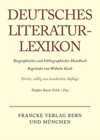 Cover image for Deutsches Literatur-Lexikon, Band 5, Filek - Fux