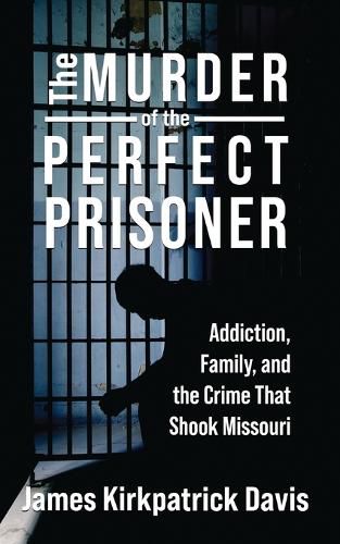 Cover image for The Murder of a Perfect Prisoner