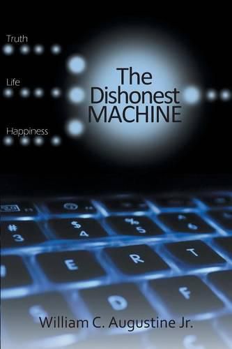 Cover image for The Dishonest Machine